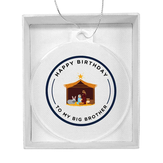 AcrylicAcrylic Christmas Ornament Happy BD Big BrotherAcrylic Christmas Ornament Happy Birth Day Big Brother
 
Create a unique keepsake with our Personalized Acrylic Ornament. This piece is constructed from high qualityAcrylic Christmas Ornament Happy Birth Day Big Brother