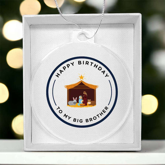 AcrylicAcrylic Christmas Ornament Happy BD Big BrotherAcrylic Christmas Ornament Happy Birth Day Big Brother
 
Create a unique keepsake with our Personalized Acrylic Ornament. This piece is constructed from high qualityAcrylic Christmas Ornament Happy Birth Day Big Brother