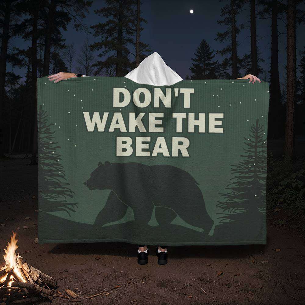 Hooded Sherpa Fleece Blanket Don't Wake The Bear